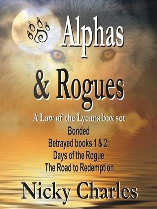 Law of the Lycans Series by Nicky Charles .